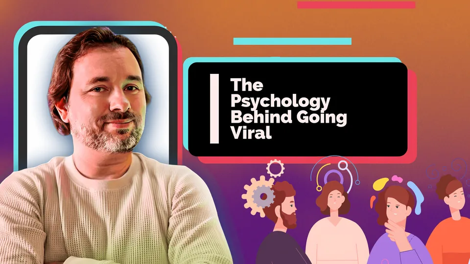 The Psychology Behind Going Viral on Social Media